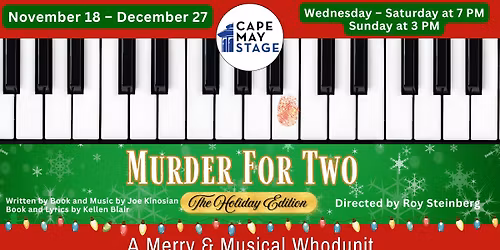 Murder for Two: The Holiday Edition