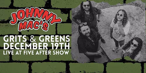 Grits & Greens - Live at Five After Show