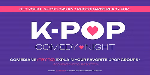 K-POP COMEDY NIGHT