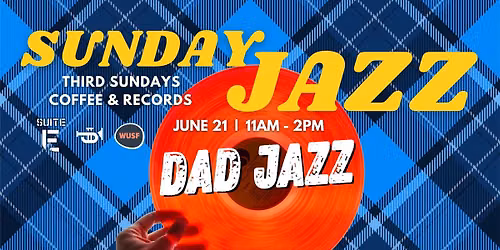 Sunday Jazz Vinyl & Coffee Session - DAD JAZZ edition