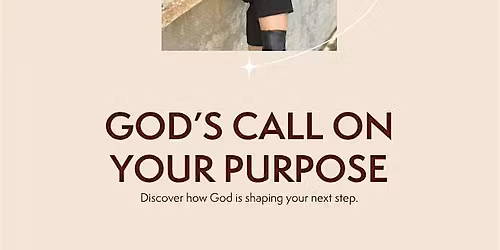 God's Calling on Your Purpose
