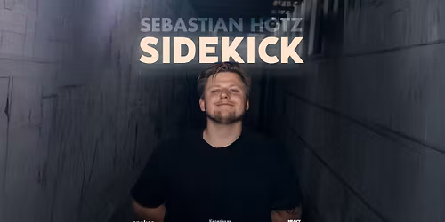 SIDEKICK - mit Sebastian "El Hotzo" Hotz \u2022 Wien
