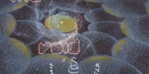 \u221eFrom the Void\u221e Art Gallery Opening