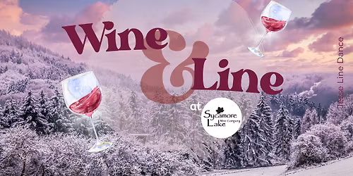 Wine & Line: Dance Class at Sycamore Lake Wine Co.