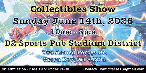Comicverse Comic Convention & Collectibles Show - Green Bay, WI