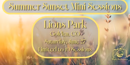 Summer Sunset Mini Sessions