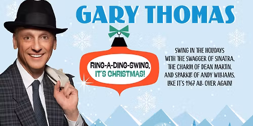 Ring-A-Ding Swing, It's Christmas! featuring Gary Thomas