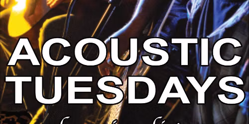 Acoustic Tuesdays