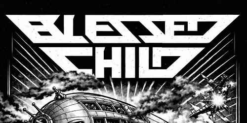 Blessed Child Release Gig w\/ Phantom Corporation & Tinnitus Attack