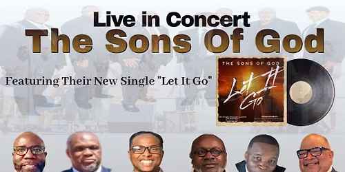 The Sons Of God Alive @5 (The Men Got This)