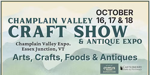 Champlain Valley Craft Show & Antique Expo