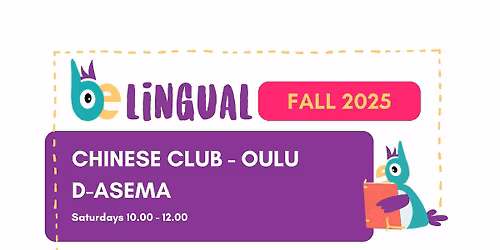 Belingual Language Club - Chinese Club - Oulu