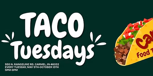 Carmel Food Truck Nights Taco Tuesdays