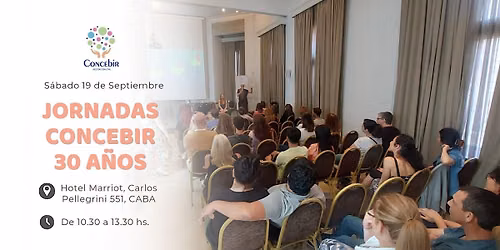 Jornadas CONCEBIR 30 a\u00f1os. Los especialistas responden.