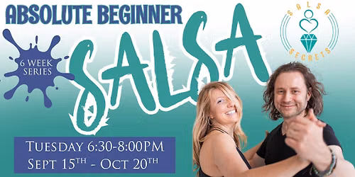 Absolute Beginner Salsa - 6 Week Series