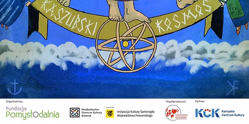 "Kaszubski kosmos" \/ "Kasz\u00ebbsczi kosmos" w Kartuzach