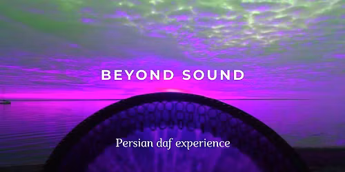 Beyond Sound: Persian Daf Experience