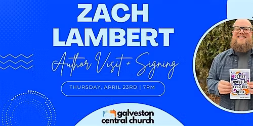 Zach Lambert Author Visit + Signing