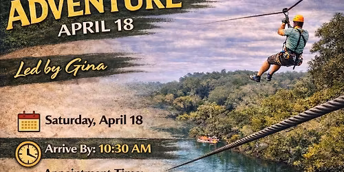 Zip The Canyons- April18- 10:30am