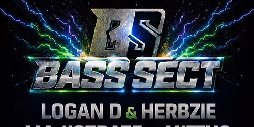 Bass Sect Presents : Logan D, Majistrate DNB All Night Long