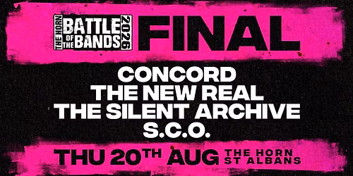 Battle of The Bands - Final 2026 | The Horn, St Albans