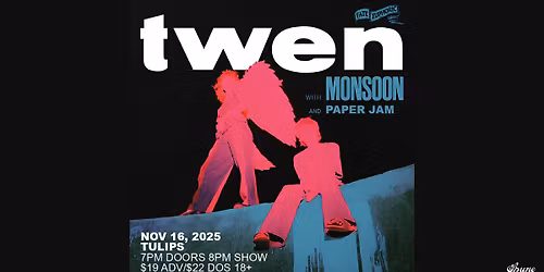 twen w\/ Monsoon & Paper Jam | Tulips