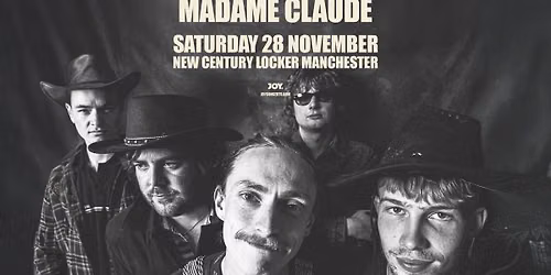 MADAME CLAUDE | New Century Locker, Manchester - JOY.