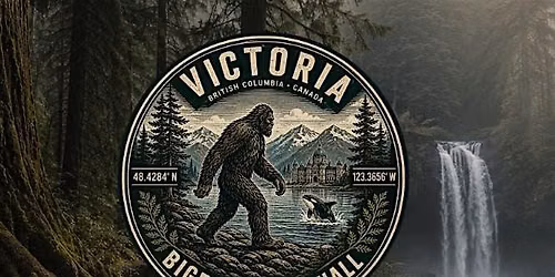 Victoria Bigfoot Town Hall