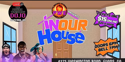 PWE Presents: In Our House