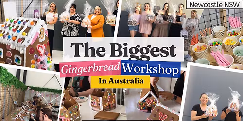 The Biggest Gingerbread Workshop in Australia