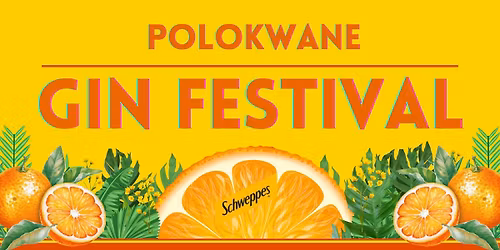 Schweppes Polokwane Gin Festival
