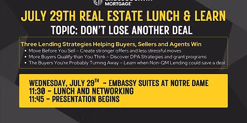 Real Estate Lunch and Learn - Topic: Don't Lose Another Deal