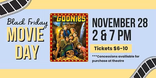 The Goonies [Black Friday Movie Day]