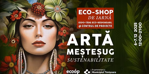 Eco-shop de Iarn\u0103 @Centrul de Proiecte - T\u00e2rg de art\u0103, me\u0219te\u0219ug & sustenabilitate
