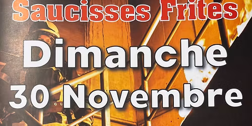 Matin\u00e9e saucisses frites Pompiers de Serri\u00e8res 