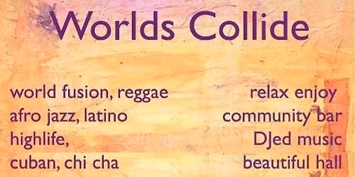 Loose Feet presents Worlds Collide