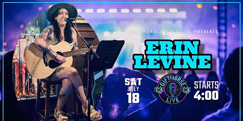 Gift Horse Live Presents: Erin Levine
