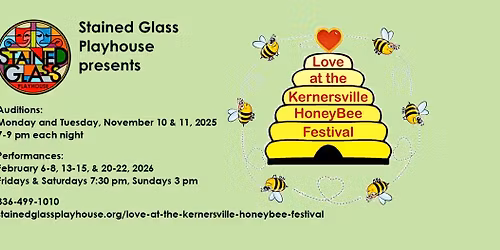 Auditions for "Love at the Kernersville Honeybee Festival"
