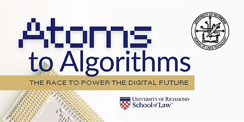 JOLT Symposium - Atoms to Algorithms: The Race to Power the Digital Future