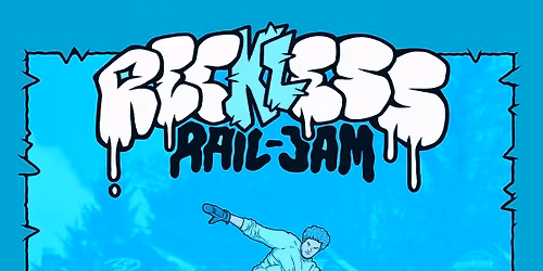 RECklESS Rail Jam