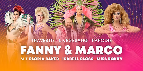 Fanny & Marco mit Gloria Baker \u2022 Isabell Gloss \u2022 Miss Roxxy