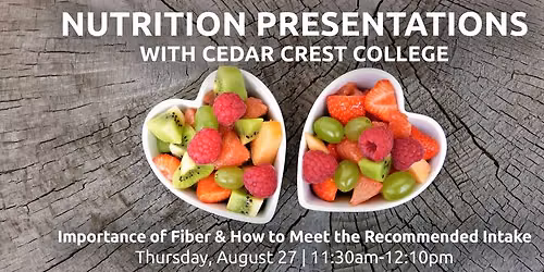 Nutrition Presentations with Cedar Crest College