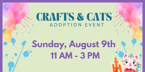 Crafts & Cats Adoption Event