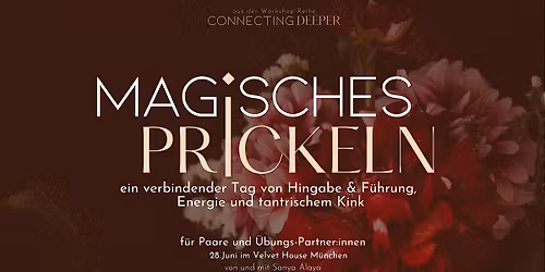 MAGISCHES PRICKELN - ein Tantric Kink Tag