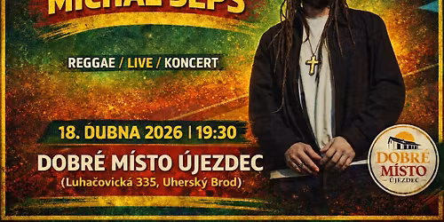 Michal \u0160EPS na Dobr\u00e9m M\u00edst\u011b 