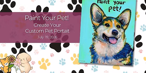 Paint Your Pet! Create Your Custom Pet Portait