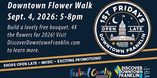 First Fridays Flower Walk!