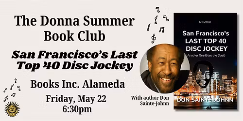 DONNA SUMMER BOOK CLUB at Books Inc. Alameda