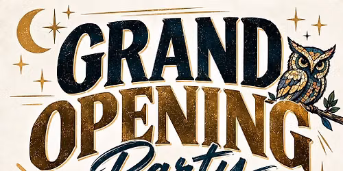 Grand Opening Party 