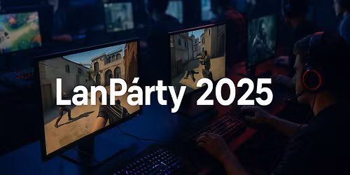 \ud83c\udfae LANp\u00e1rty 2025 \ud83c\udfae